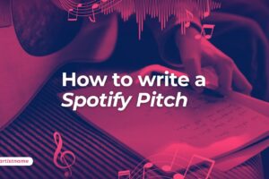 How to write a Spotify pitch